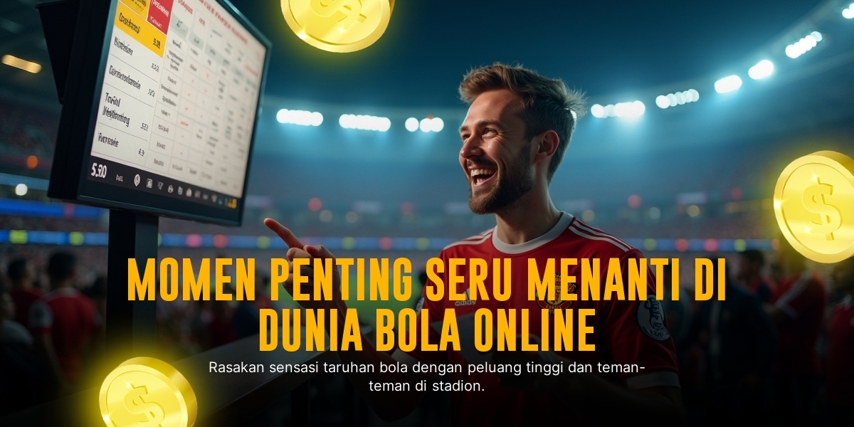 Mengenal Game Slot Bola dari Pragmatic Play: Sensasi Taruhan yang Menggigit